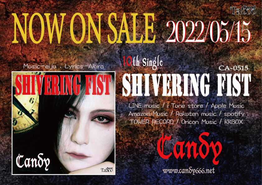 Candy 10th Single SHIVERIBG FIST NOW ON SALE